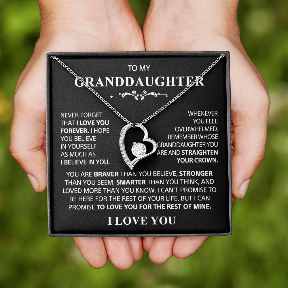 To my Granddaughter - Always keep me in your heart